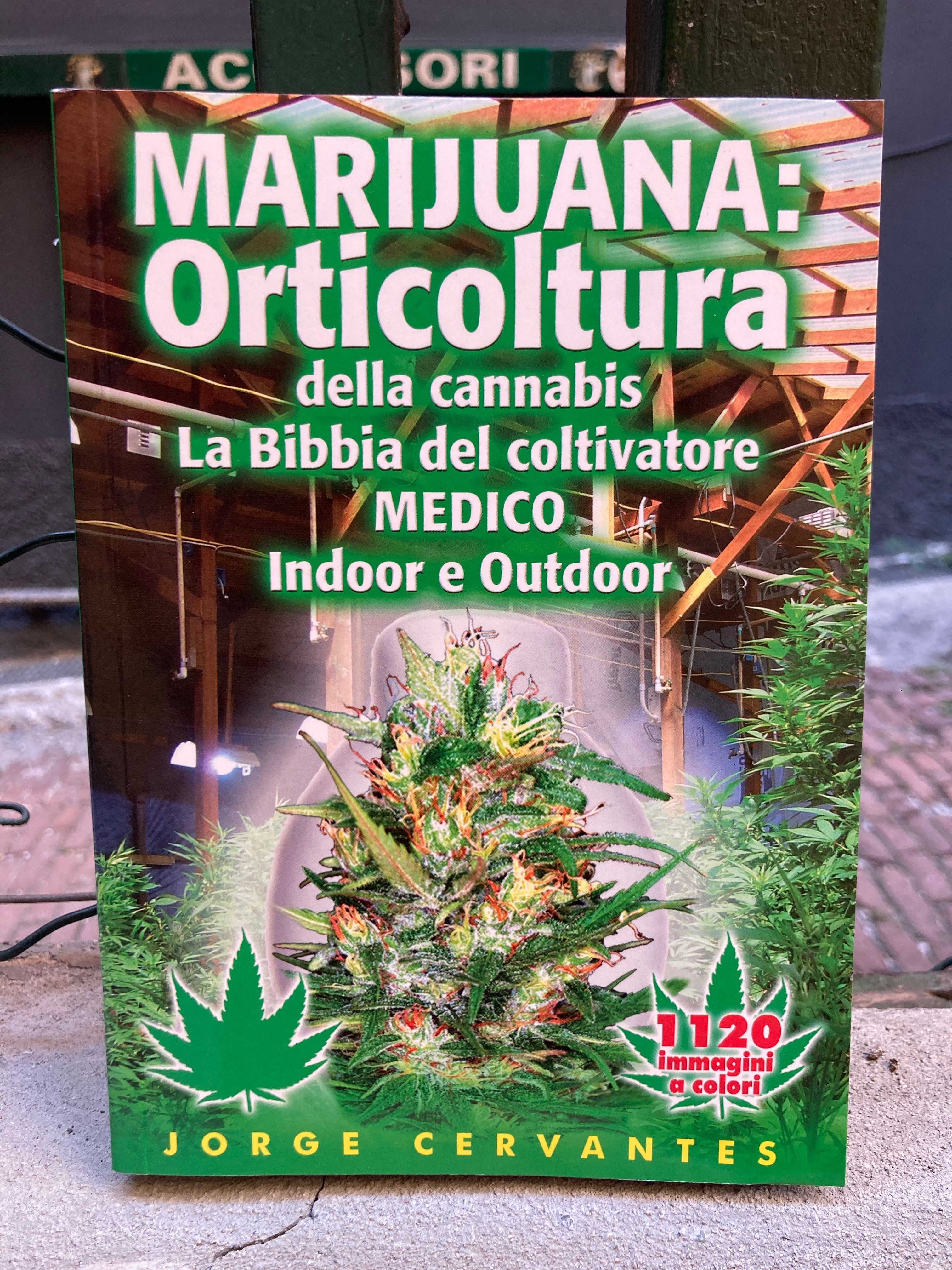 La Bibbia del Coltivatore di Jorge Cervantes